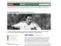 Bild zum Artikel: Ex-Nationalspieler: Wolfram Wuttke ist tot