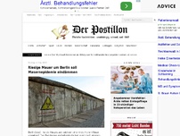 Bild zum Artikel: Riesige Mauer um Berlin soll Masernepidemie eindämmen