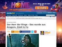 Bild zum Artikel: Der Herr der Ringe - Das wurde aus Aragorn, Gimli & Co