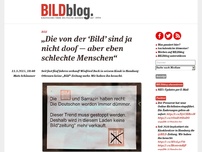 Bild zum Artikel: „Die von der ‘Bild’ sind ja nicht doof — aber eben schlechte Menschen“