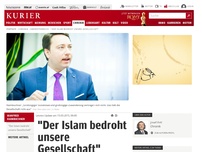 Bild zum Artikel: 'Der Islam  bedroht unsere Gesellschaft'