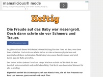 Bild zum Artikel: Die Freude auf das Baby war riesengroß. Doch dann schrie sie vor Schmerz und Trauer.