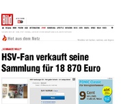 Bild zum Artikel: „Schnauze voll!“ - HSV-Fan verkauft seine Sammlung für 18 870 €