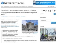 Bild zum Artikel: Österreich: „Das erste Parlament in der EU, das sich offen gegen den amerikanischen Überwachungsstaat stellt“