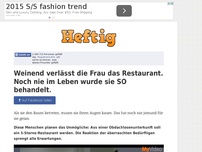 Bild zum Artikel: Weinend verlässt die Frau das Restaurant. Noch nie im Leben wurde sie SO behandelt.