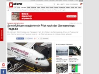 Bild zum Artikel: Flugangst nach Germanwings-Absturz: So einfühlsam reagierte ein Pilot nach der Tragödie