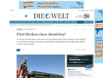 Bild zum Artikel: Russlandkrise: Plant Moskau einen Atomkrieg?