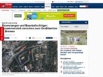 Bild zum Artikel: Etwa 30 Leute beteiligt - Eisenstangen und Baseballschläger: Zusammenstoß zwischen zwei Großfamilien in Bremen