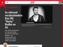 Bild zum Artikel: So rührend verabschiedete Kiss FM “Basty” Radke on Air