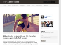 Bild zum Artikel: 16 Zentimeter zu kurz: Vienna City Marathon muss morgen wiederholt werden