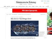 Bild zum Artikel: Asylpolitik: Wie die EU Flüchtlinge tötet