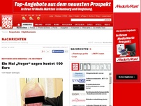 Bild zum Artikel: Rentnerin aus Bramfeld (78) bestraft - Ein Mal „Neger“ sagen kostet 100 Euro