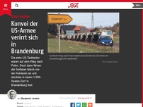 Bild zum Artikel: Konvoi der US-Armee verirrt sich in Brandenburg