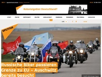 Bild zum Artikel: Russische Biker passieren Grenze zu EU – Auschwitz bereits besucht