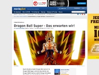 Bild zum Artikel: Was wir von der neuen Dragon Ball-Serie erwarten können!
