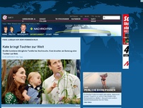 Bild zum Artikel: Kate bringt Tochter zur Welt