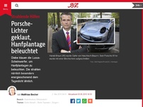 Bild zum Artikel: Porsche-Lichter gekauft, Hanfplantage beleuchtet