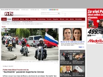 Bild zum Artikel: Putins treue Biker-Freunde sind da: 'Nachtwölfe' passieren bayerische Grenze
