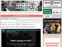 Bild zum Artikel: Berlin im Juli 1945: Was für ein beeindruckendes Zeitdokument!