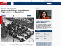 Bild zum Artikel: 'Berlin muss die Rechnung begleichen' - Ukrainischer Politiker fordert Kriegs-Reparationen von Deutschland