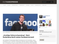 Bild zum Artikel: „Unnötige Zeitverschwendung“: Mark Zuckerberg löscht seinen Facebook-Account