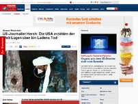 Bild zum Artikel: Es ging um Obamas Wiederwahl - Star-Journalist behauptet: Die USA erzählen der Welt Lügen über bin Ladens Tod