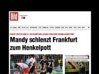 Bild zum Artikel: 2:1 gegen Paris - Last-Minute-Tor! Frankfurt holt den Pott