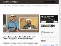 Bild zum Artikel: „Habe Beweise, dass Osama Bin Laden noch lebt“, behauptet Ex-Politiker Adolf Hitler