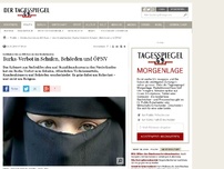 Bild zum Artikel: Burka-Verbot in Schulen, Behörden und ÖPNV