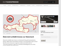 Bild zum Artikel: Österreich schließt Grenze zur Steiermark