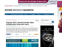 Bild zum Artikel: Digital-GEZ: Merkel denkt über staatliches Internet nach
