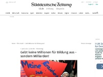 Bild zum Artikel: Förderung: Gebt keine Millionen für Bildung aus - sondern Milliarden!