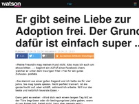 Bild zum Artikel: Er gibt seine Liebe zur Adoption frei. Der Grund dafür ist einfach super ...