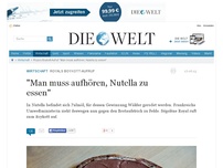 Bild zum Artikel: Royals Boykott-Aufruf: 'Man muss aufhören, Nutella zu essen'