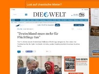Bild zum Artikel: Joachim Gauck: 'Deutschland muss mehr für Flüchtlinge tun'