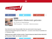 Bild zum Artikel: Glyphosat in Muttermilch gefunden