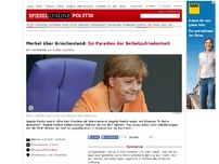 Bild zum Artikel: Merkel über Griechenland: Im Paradies der Selbstzufriedenheit