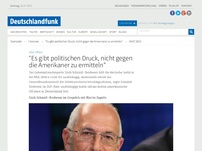 Bild zum Artikel: Deutschlandfunk | Interview | 'Es gibt politischen Druck, nicht gegen die Amerikaner zu ermitteln'