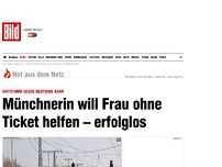 Bild zum Artikel: Shitstorm gegen Bahn - Münchnerin will Frau ohne Ticket helfen
