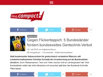 Bild zum Artikel: Gegen Flickenteppich: 5 Bundesländer fordern bundesweites Gentechnik-Verbot