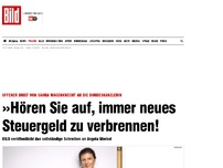Bild zum Artikel: Offener Brief - Hören Sie auf, Geld zu verbrennen, Frau Merkel!