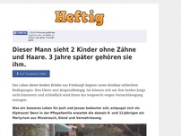 Bild zum Artikel: Dieser Mann sieht 2 Kinder ohne Zähne und Haare. 3 Jahre später gehören sie ihm.