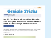 Bild zum Artikel: Die 25 Cent in die nächste Plastikflasche sind eine gute Investition. Denn du kannst diese 20...