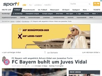 Bild zum Artikel: FC Bayern heiß auf Arturo Vidal
