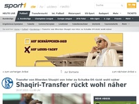 Bild zum Artikel: Shaqiri-Transfer rückt wohl näher