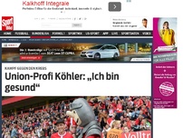 Bild zum Artikel: Union-Profi Köhler: „Ich bin gesund“ Der vor einem halben Jahr schwer erkrankte Fußball-Profi Benjamin Köhler vom 1. FC Union Berlin hat vorerst den Krebs besiegt. »