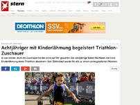 Bild zum Artikel: Achtjähriger mit Kinderlähmung rührt Triathlon-Zuschauer