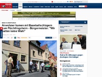 Bild zum Artikel: Eklat in Unterfranken - Anwohner kamen mit Baseballschlägern zum Flüchtlingheim - Bürgermeister: 'Wir hatten keine Wahl'