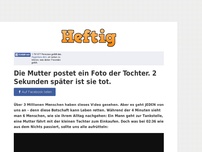 Bild zum Artikel: Die Mutter postet ein Foto der Tochter. 2 Sekunden später ist sie tot.