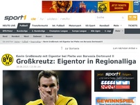 Bild zum Artikel: Großkreutz schießt Eigentor in der Regionalliga